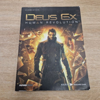 GUIDE OFFICIEL DEUS EX HUMAN REVOLUTION FRA