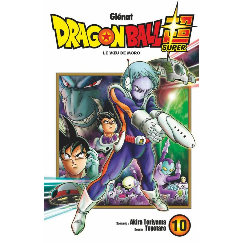 DRAGON BALL SUPER VOL.10 LE VOEU DE MORO