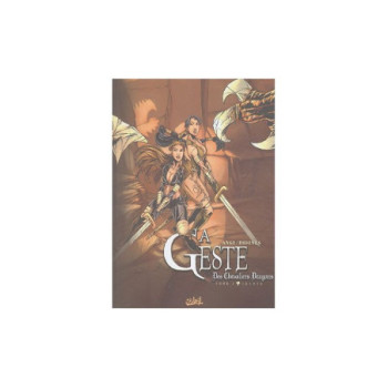 LA GESTE DES CHEVALIERS DRAGONS  TOME 2 (FRENCH EDITION)