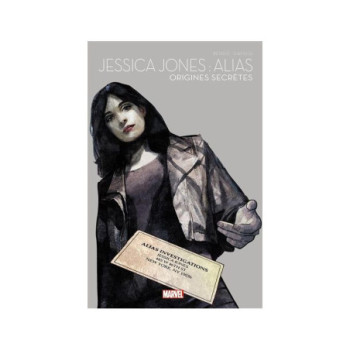 JESSICA JONES : ALIAS : ORIGINES SECRETES - MARVEL SUPER-HEROINES T01