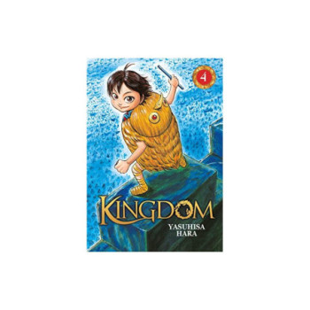 Kingdom - Tome 4