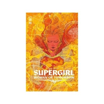 SUPERGIRL: WOMAN OF TOMORROW