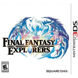 SQUARE ENIX FINAL FANTASY EXPLORERS (NINTENDO 3DS)