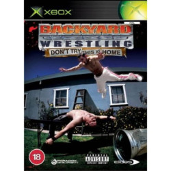 BACKYARD WRESTLING DON T TRY THIS AT HOME XBOX PAL