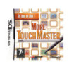 MORE TOUCHMASTER (DS)