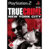 TRUE CRIME NEW YORK CITY - PS2